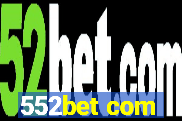 552bet com